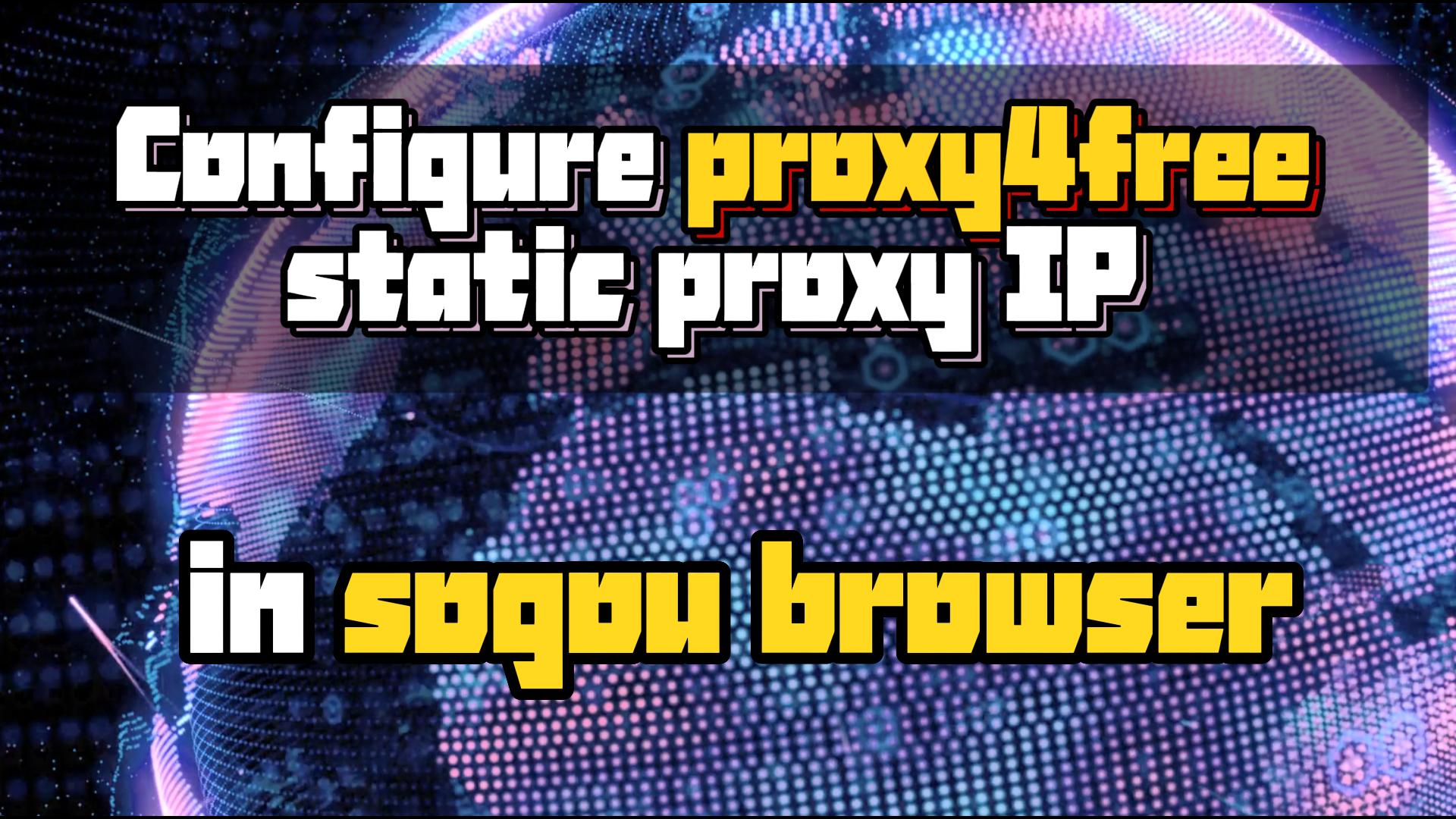 Proxy4free